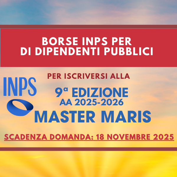 BORSE INPS PER DIPENDENTI PUBBLICI PER ISCRIVERSI AL MASTER MARIS
